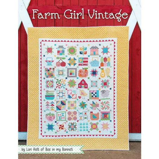 Farm Girl Vintage Quilt Book Lori Holt of Bee in my Bonnet for It's Sew